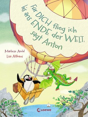 cover image of Für dich flieg ich bis ans Ende der Welt, sagt Anton (Band 1)